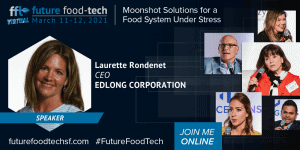 Laurette Rondenet Speaker at Future Food-Tech FFT 2021