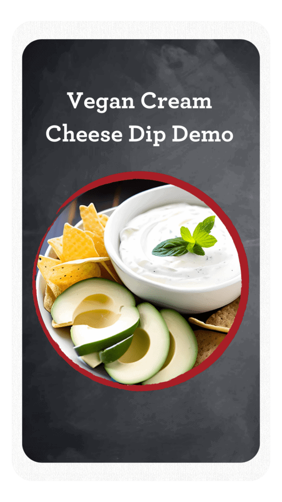 Vegan Cream Cheese Dip Demo