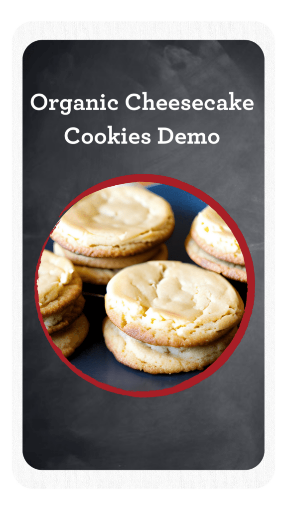 Organic Cheesecake Cookies Demo