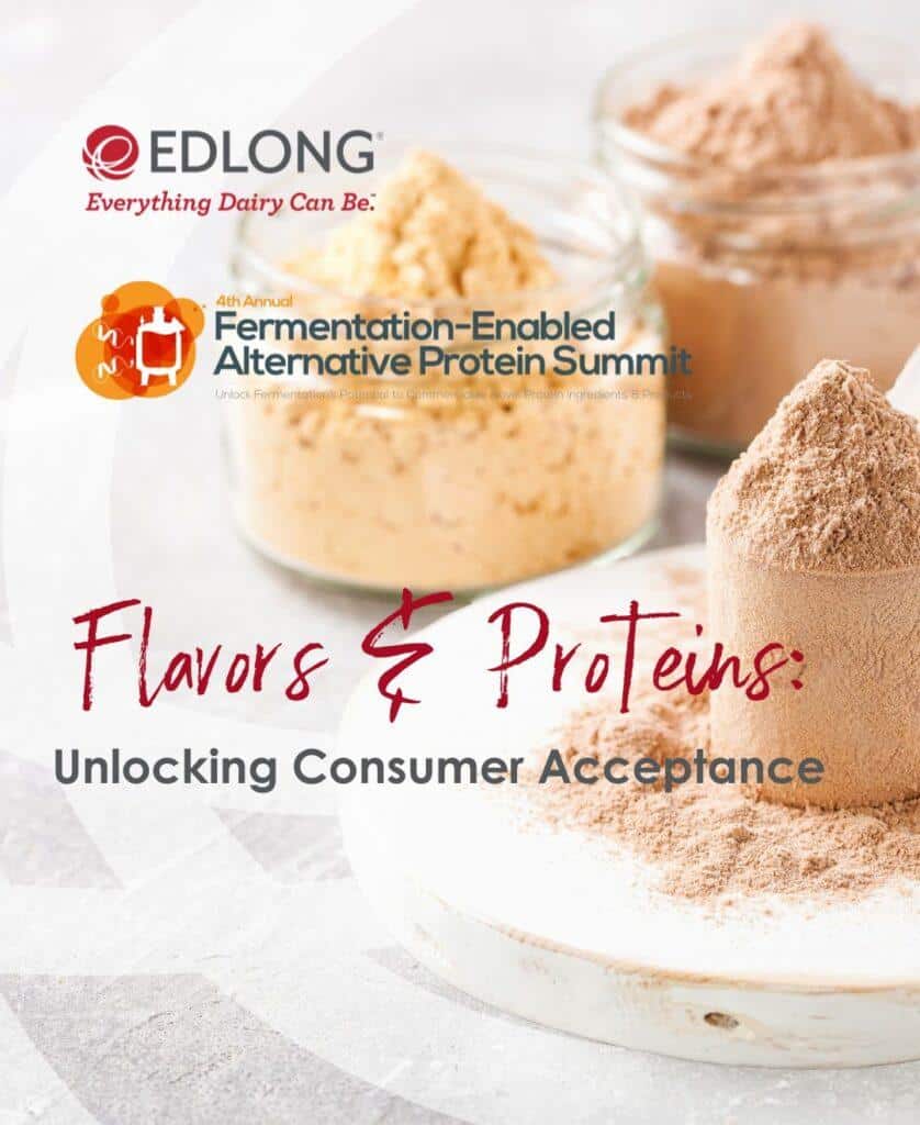 Fermentation & Proteins: Edlong at FEAPS